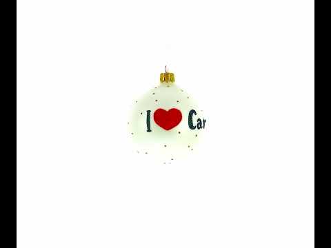 I Love My Car Blown Glass Ball Christmas Ornament 3.25 Inches