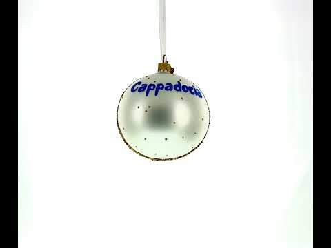 Cappadocia, Turkey Glass Ball Ornament 4 Inches