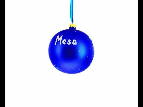 Mesa, Arizona, USA Glass Ball Christmas Ornament 4 Inches