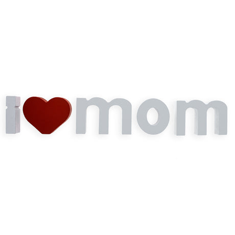 Wood Cherished 'I Love Mom' Wooden Phrase Display in White color